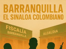 Barranquilla el Sinaloa Colombiano: el Negocio de la Impunidad entre Expedientes y Favores I